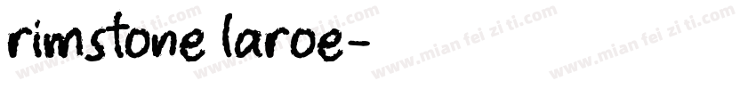 rimstone laroe字体转换